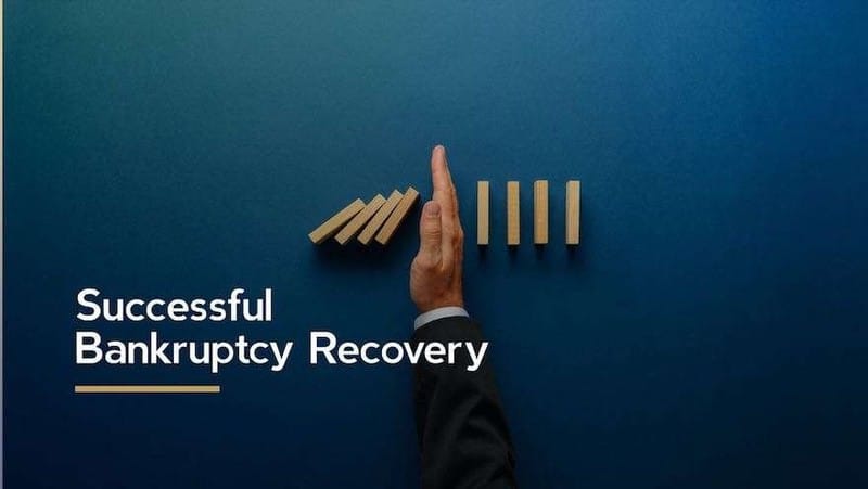 Successful Bankruptcy Recovery 2021